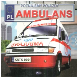 AMBULANS POZNAJEMY POJAZDY - Fenix