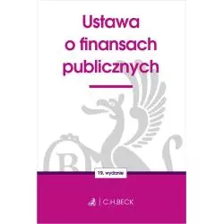 USTAWA O FINANSACH PUBLICZNYCH - C.H.Beck