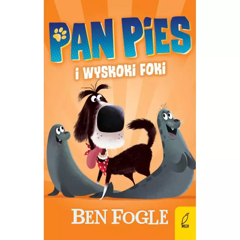 PAN PIES I WYSKOKI FOKI Ben Fogle 7+ - Wilga