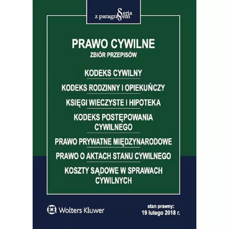 PRAWO CYWILNE ZBIÓR PRZEPISÓW - Wolters Kluwer