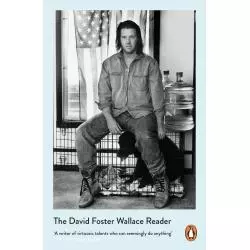 THE DAVID FOSTER WALLACE READER David Wallace - Penguin Books