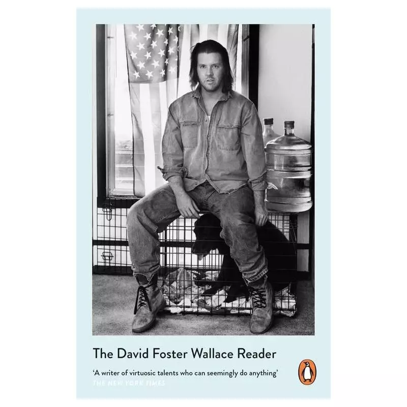 THE DAVID FOSTER WALLACE READER David Wallace - Penguin Books