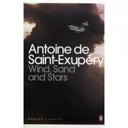 WIND SAND AND STARS Antoine de Saint - Exupery - Penguin Books