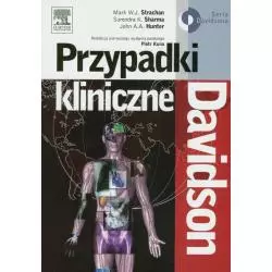 DAVIDSON PRZYPADKI KLINICZNE Mark W.J. Strachan, Surendra K. Sharma, John A.A. Hunter - Elsevier Urban&Partner