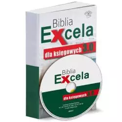 BIBLIA EXCELA DLA KSIĘGOWYCH 3.0 - Wiedza i Praktyka