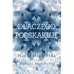 DLACZEGO PODSKAKUJĘ Naoki Higashida - WAB