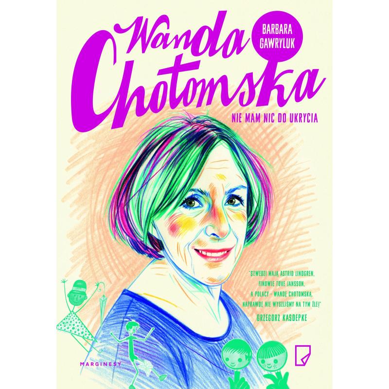 WANDA CHOTOMSKA. NIE MAM NIC DO UKRYCIA