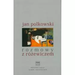ROZMOWY Z RÓŻEWICZEM Jan Polkowski - PWM