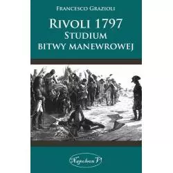 RIVOLI 1797 STUDIUM BITWY MANEWROWEJ Francesco Grazioli - Napoleon V