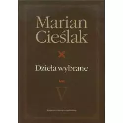 DZIEŁA WYBRANE 5 Marian Cieślak - Wydawnictwo Uniwersytetu Jagiellońskiego
