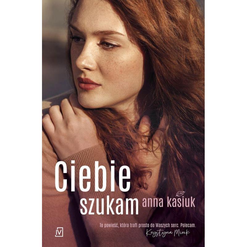 CIEBIE SZUKAM ANNA KASIUK