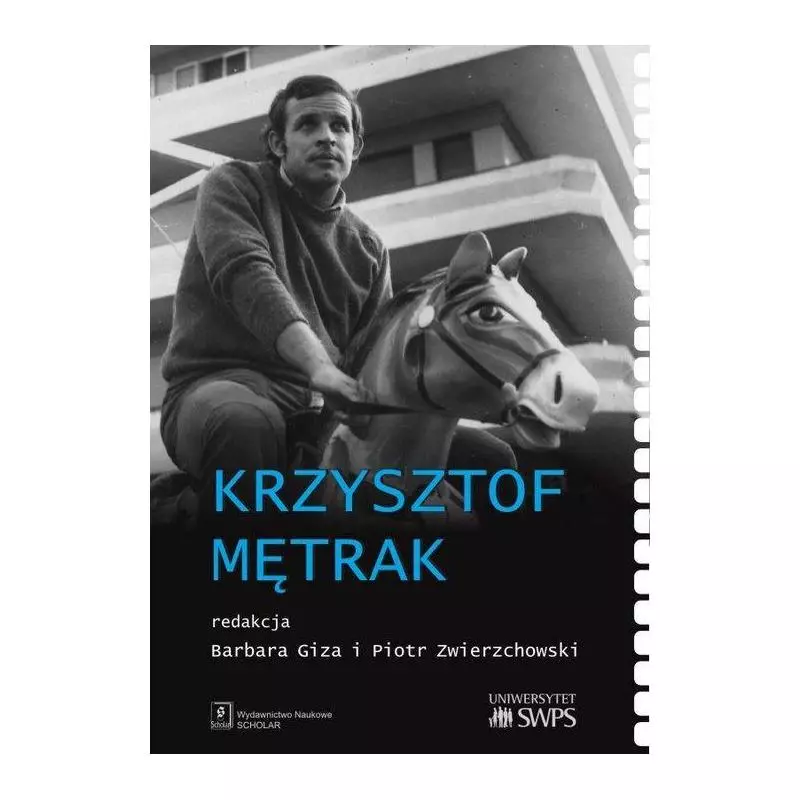 KRZYSZTOF MĘTRAK Barbara Giza, Piotr Zwierzchowski - Scholar