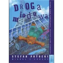 DROGA MIODOWA MIODAL I ŁABĘDŹ Stefan Potocki - Siedmioróg