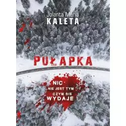 PUŁAPKA Jolanta Maria Kaleta - Psychoskok