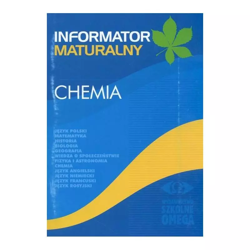 CHEMIA INFORMATOR MATURALNY - Omega