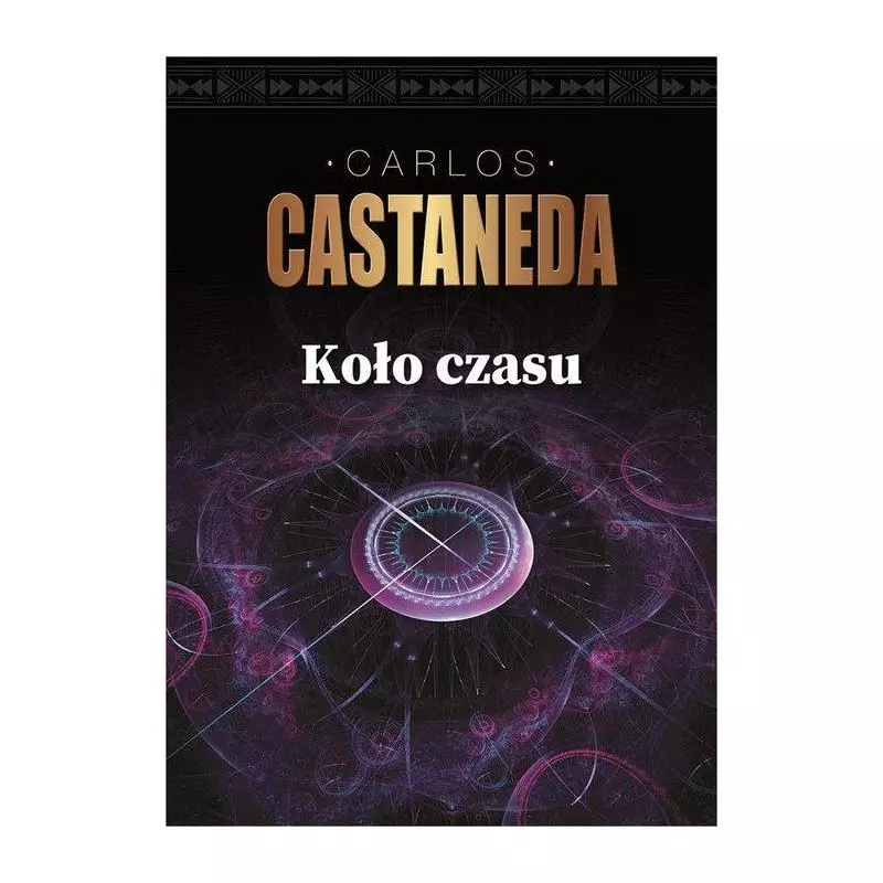 KOŁO CZASU Carlos Castaneda - Vis-a-Vis Etiuda