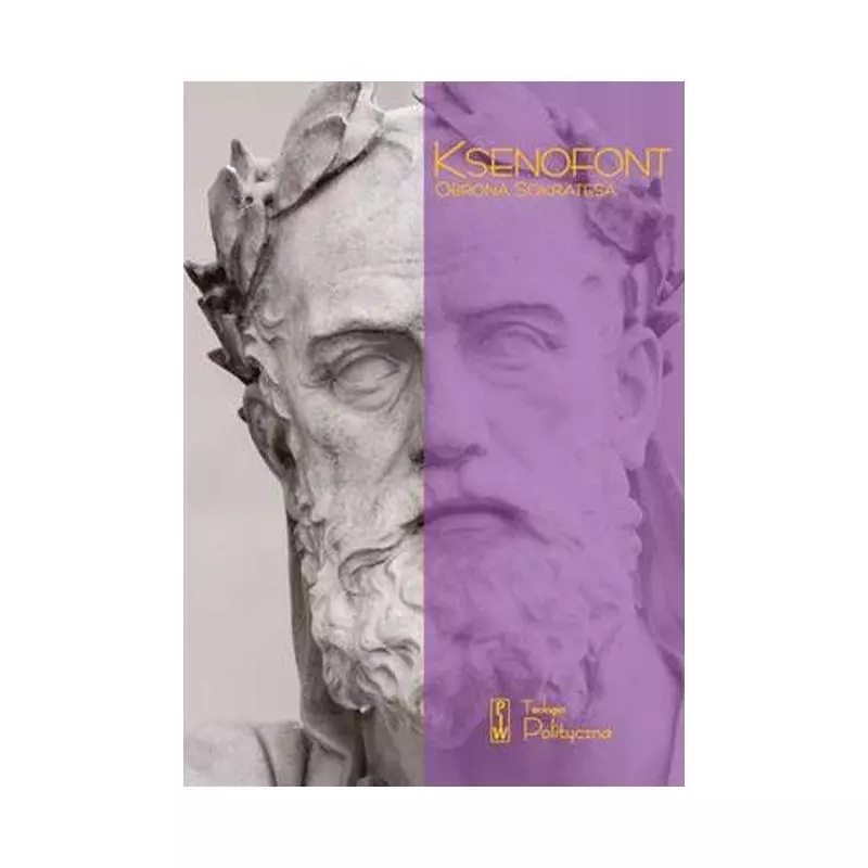 OBRONA SOKRATESA Ksenofont - Teologia Polityczna