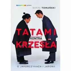 TATAMI KONTRA KRZESŁA Rafał Tomański - Muza