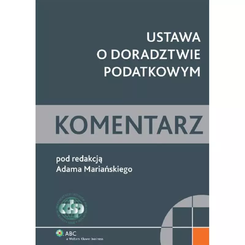 USTAWA O DORADZTWIE PODATKOWYM Adam Mariański - Wolters Kluwer