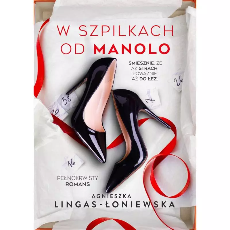 W SZPILKACH OD MANOLO Agnieszka Lingas-Łoniewska - Burda Książki