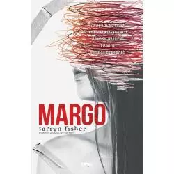 MARGO Tarryn Fisher - Sine Qua Non