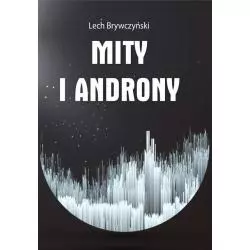 MITY I ANDRONY Lech Brywczyński - Psychoskok
