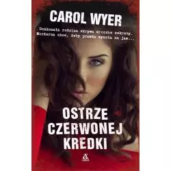 OSTRZE CZERWONEJ KREDKI Carol Wyer - Amber