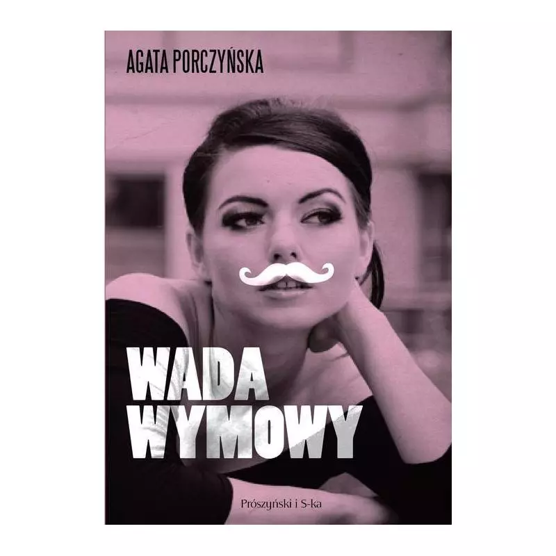 WADA WYMOWY Agata Porczyńska - Prószyński