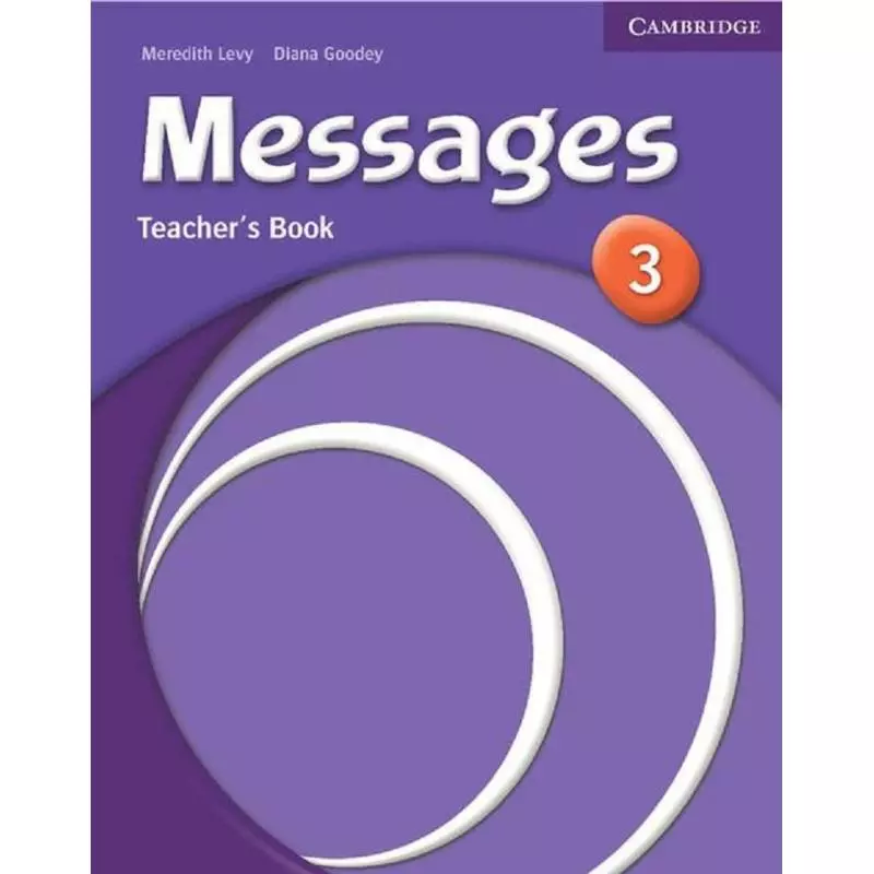 MESSAGES 3 TEACHERS BOOK Meredith Levy, Diana Goodey - Cambridge University Press