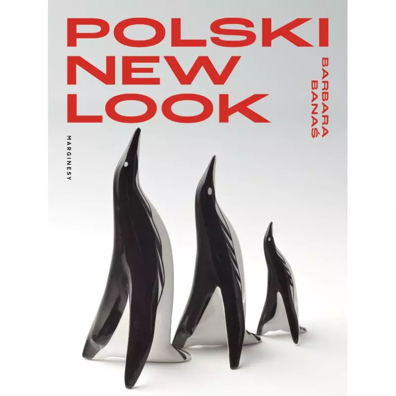 POLSKI NEW LOOK Barbara Banaś - Marginesy