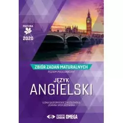 JĘZYK ANGIELSKI MATURA 2020 ZBIÓR ZADAŃ MATURALNYCH POZIOM PODSTAWOWY - Omega