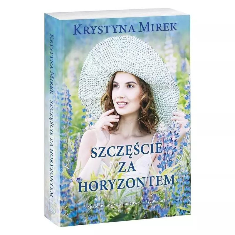 SZCZĘŚCIE ZA HORYZONTEM Krystyna Mirek - Edipresse Książki
