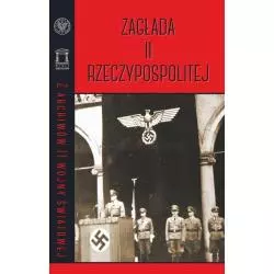 ZAGŁADA II RZECZYPOSPOLITEJ Filip Musiała - IPN