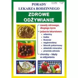 PORADY LEKARZA RODZINNEGO. ZDROWE ODŻYWIANIE - Literat