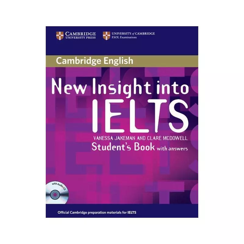 NEW INSIGHT INTO IELTS PODRĘCZNIK + CD Vanessa Jakeman - Cambridge University Press