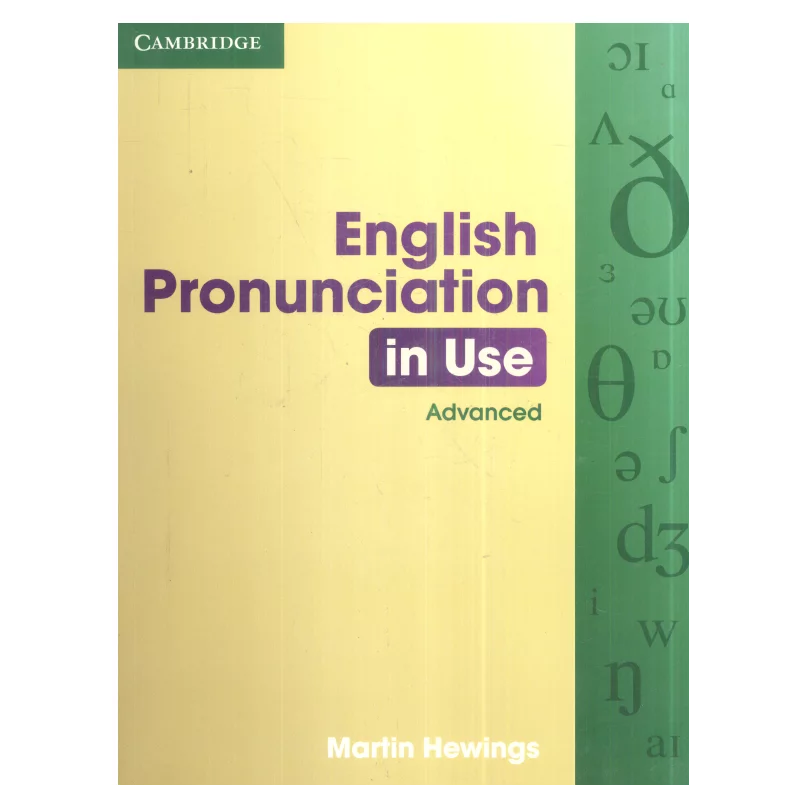 ENGLISH PRONUNCIATION IN USE ADVANCED PACK BOOK WITH ANSWERS, 5 AUDIO CD AND CD-ROM - Cambridge University Press