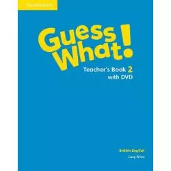 GUESS WHAT! 2 TEACHERS BOOK WITH DVD BRITISH ENGLISH Lucy Frino - Cambridge University Press