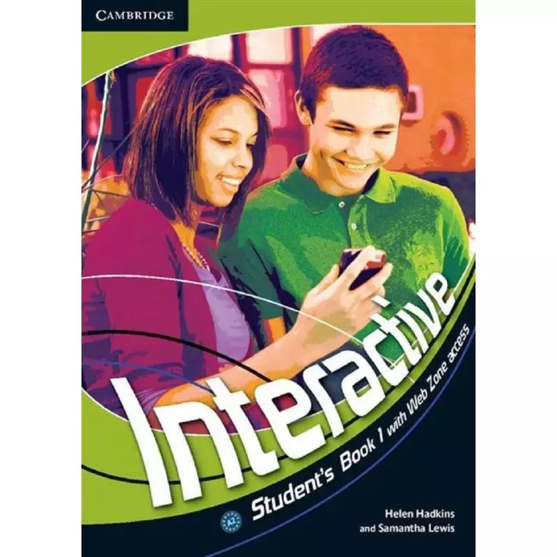 INTERACTIVE 1 STUDENTS BOOK WITH WEB ZONE ACCESS Helen Hadkins, Samantha Lewis - Cambridge University Press