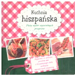 KUCHNIA HISZPAŃSKA - Olesiejuk