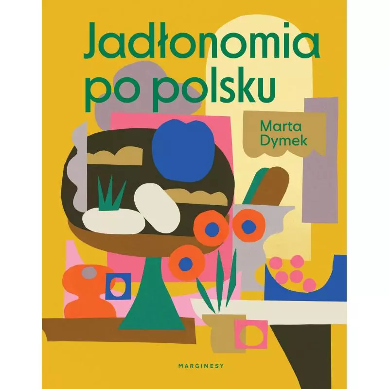 JADŁONOMIA PO POLSKU - Marginesy