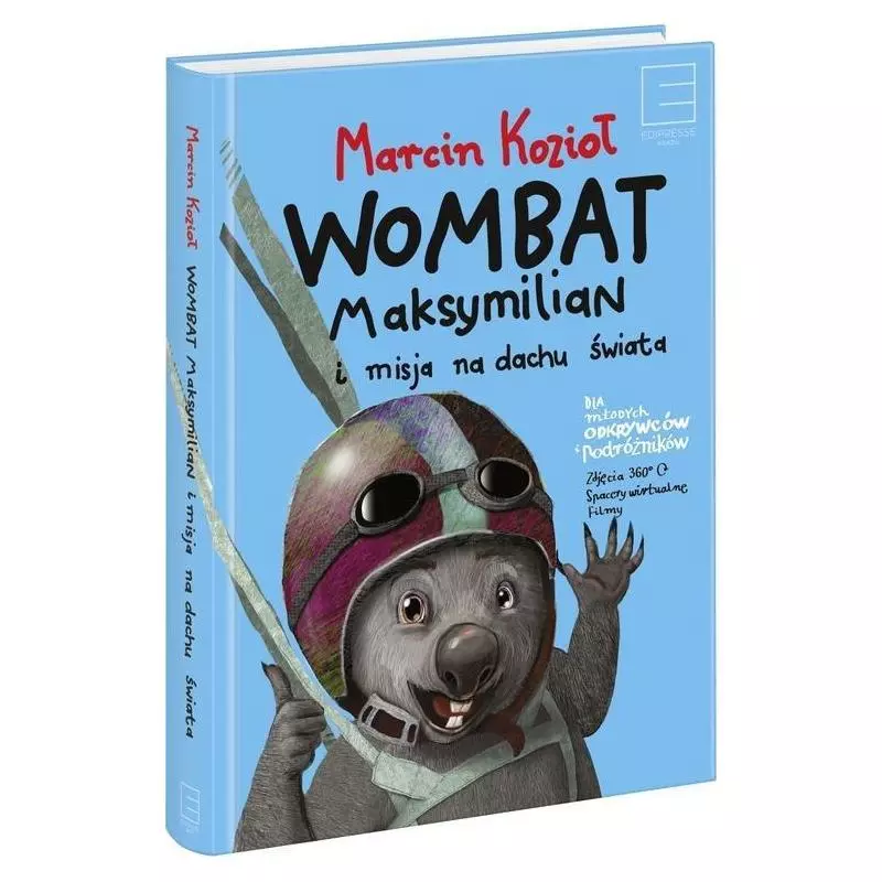 WOMBAT MAKSYMILIAN I MISJA NA DACHU ŚWIATA Marcin Kozioł 7+ - Edipresse