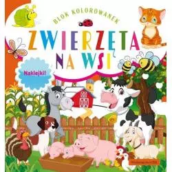 ZWIERZĘTA NA WSI BLOK KOLOROWANEK + NAKLEJKI - Ibis