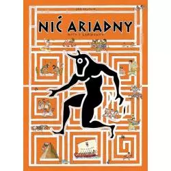 NIĆ ARIADNY MITY I LABIRYNTY Jan Bajtlik - Dwie Siostry