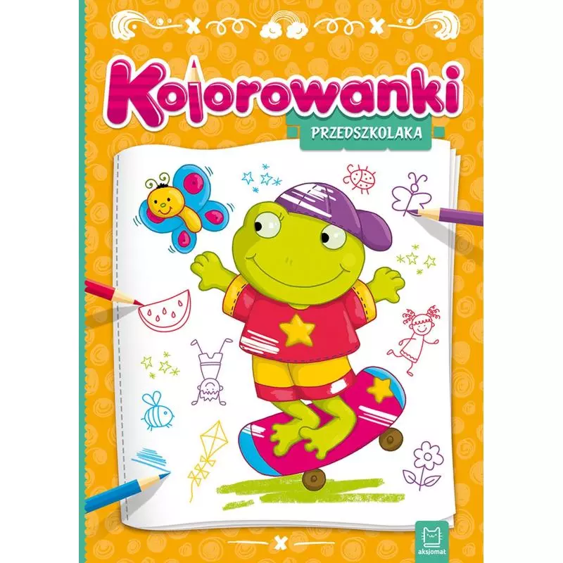 KOLOROWANKI PRZEDSZKOLAKA 4+ - Aksjomat