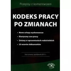 KODEKS PRACY PO ZMIANACH - Wiedza i Praktyka