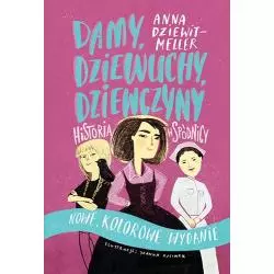 DAMY DZIEWUCHY DZIEWCZYNY HISTORIA W SPÓDNICY Anna Dziewit-Meller - Znak Emotikon