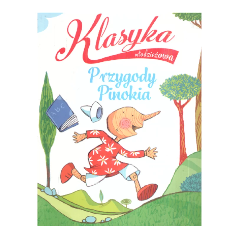 KLASYKA MŁODZIEŻOWA PRZYGODY PINOKIA Roberto Piumini - Olesiejuk