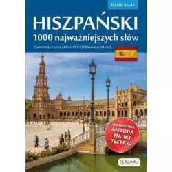 HISZPAŃSKI 1000 NAJWAŻNIEJSZYCH SŁÓW POZIOM A1-A2 - Edgard