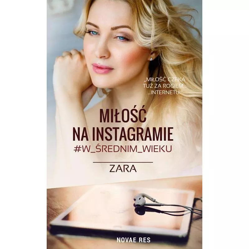 MIŁOŚĆ NA INSTAGRAMIE W ŚREDNIM WIEKU Zara - Novae Res