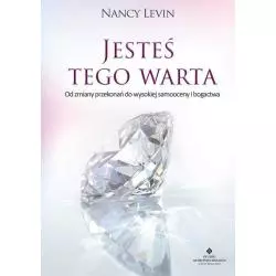 JESTEŚ TEGO WARTA Nancy Levin - Studio Astropsychologii